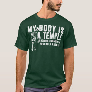 T-shirt Mon Corps Est Un Temple Ancien Crumbling & Probabl
