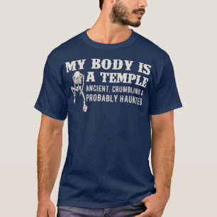 T-shirt Mon Corps Est Un Temple Ancien Crumbling & Probabl