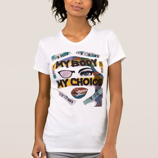 T-Shirt Mon Corps Mon Choix (Devant)