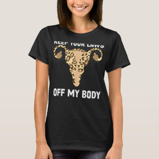 T-shirt Mon corps Mon choix Pro Choice Feminist Abortion 2