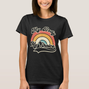 T-shirt Mon corps Mon choix Uterus Pro Abortion Pro Choix