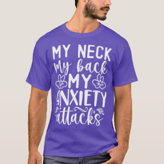 T-shirt mon cou mon dos mon anxiété attaque