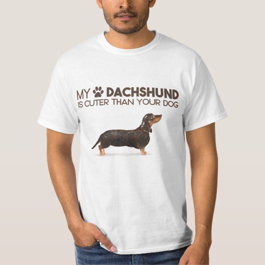 T-SHIRT MON DACHSHUND EST MIEUX QUE TON CHIEN (Devant)