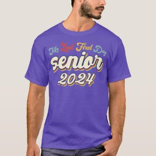 T-shirt Mon Dernier premier jour Senior 2024 Retour à l'éc