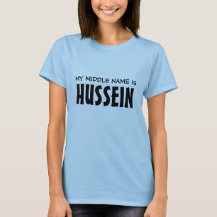 T-SHIRT MON DEUXIÈME PRÉNOM EST HUSSEIN