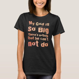 T-shirt Mon Dieu Est Si Grande Foi Chrétienne Église Enfan
