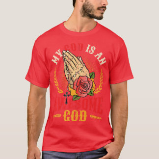 T-shirt Mon Dieu Est Un Dieu Magnifique Premi Spirituel Re