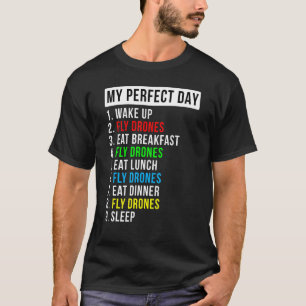 T-shirt Mon drone de jour parfait passionné de vol