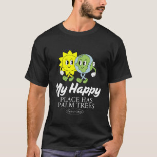 T-shirt Mon endroit heureux est doté de palmiers