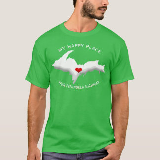 T-shirt Mon endroit heureux Upper Peninsula Michigan Yoope