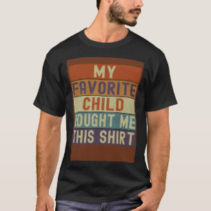 T-shirt Mon Enfant Favori M'A Acheté Ce Retro Maman Papa