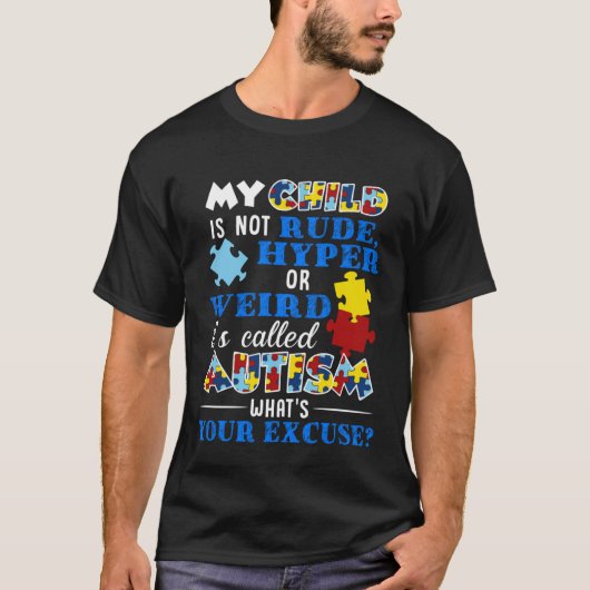 T-shirt Mon enfant n'est pas impoli hyper ou bizarre c'est (Devant)
