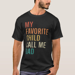 T-shirt Mon Enfant Préféré M'Appelle Papa Fils Fils Fils F