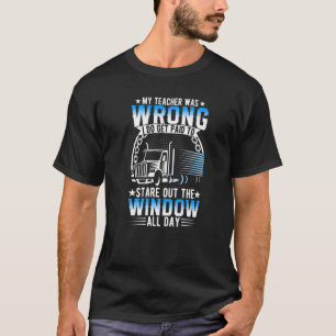 T-shirt Mon Enseignant Était Mauvais Camionneur Camionneur