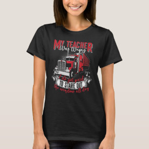 T-shirt Mon Enseignant Était Mauvais Chauffeur De Camion H