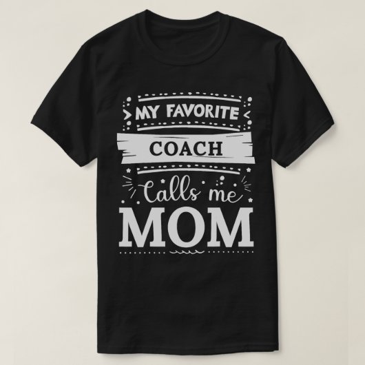 T-shirt Mon entraîneur préféré m'appelle maman coach (Design devant)