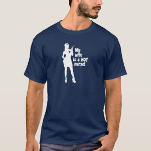 T-shirt Mon épouse est une infirmière chaude