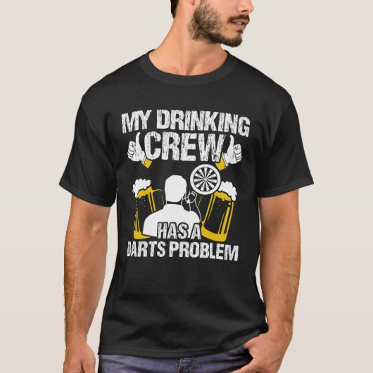T-shirt Mon équipe d'alcool a un problème de fléchettes (Devant)