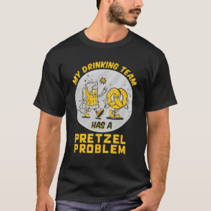 T-shirt Mon Équipe De Boissons A Un Problème De Pretzel Pr