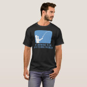 T-shirt Mon équipe potable a un problème de pêche (Devant entier)