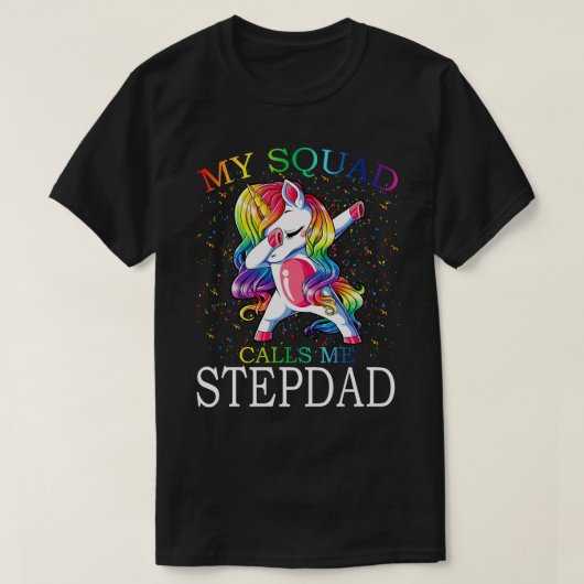 T-shirt Mon Escadron M'Appelle STEPDAD Unicorn (Design devant)