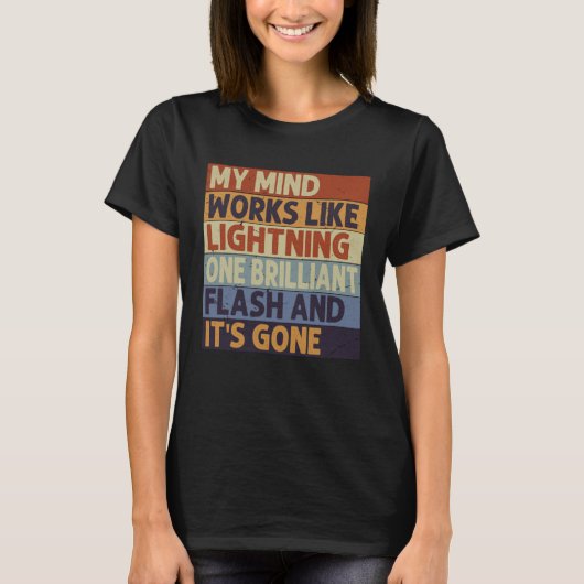 T-shirt Mon esprit fonctionne comme la foudre Un éclair e (Devant)
