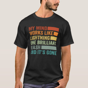 T-shirt Mon esprit fonctionne comme la foudre Un éclair e