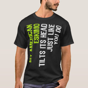 T-shirt Mon Esquimau Américain Tille Sa Tête Comme Vous Le