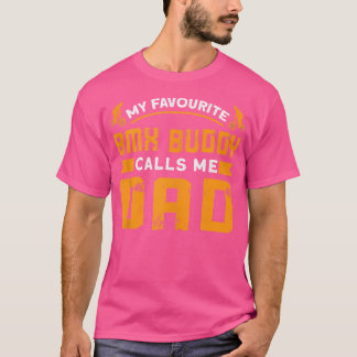 T-shirt Mon Favori Bmx Buddy M'Appelle Papa Bmx Bike