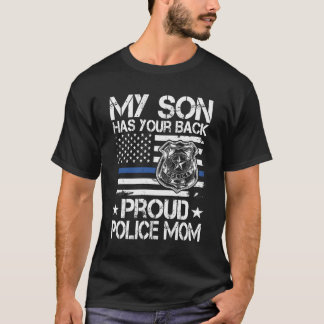 T-shirt Mon Fils A Ton Dos Fier Police Maman Cop'S Mother