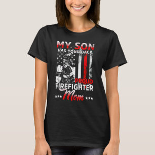 T-shirt Mon Fils A Ton Dos Fier Pompier Maman Mère