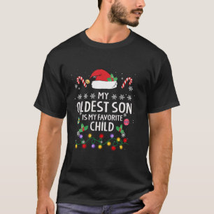 T-shirt Mon Fils Aîné Est Mon Enfant Préféré De Papa Maman