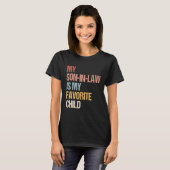 T-shirt Mon Fils Amoureux Est Mon Enfant Favori, Funny Ret (Devant entier)