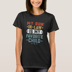 T-shirt Mon Fils En Droit Est Mon Enfant Favori Famille Hu