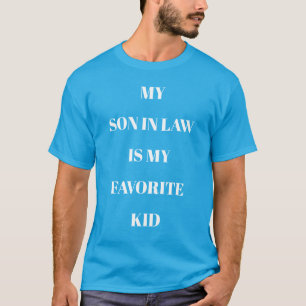 T-shirt Mon Fils En Droit Est Mon Enfant Favori Turquoise 