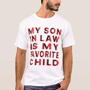 T-shirt Mon Fils En Droit Est Mon Enfant Préféré