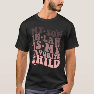 T-shirt Mon Fils En Droit Est Mon Enfant Préféré