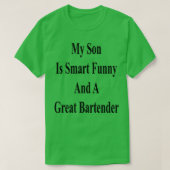 T-shirt Mon Fils Est Intelligent Et Un Grand Barman (Design devant)