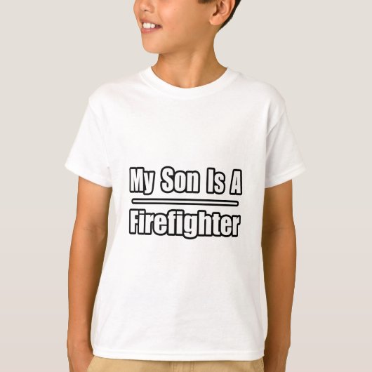 T-shirt Mon Fils Est Pompier (Devant)