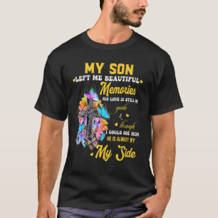 T-shirt Mon Fils M'A Laissé De Beaux Souvenirs Son Amour E