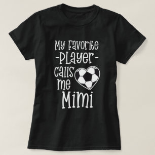 T-shirt Mon footballeur préféré m'appelle le cadeau Mim