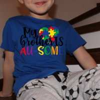 Mon frère est AU-some, Fier Autisme frère