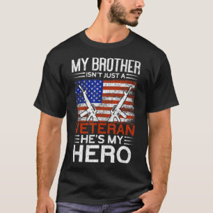 T-shirt Mon Frère Est Mon Héros Fier American Veteran Brot