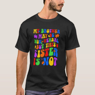T-shirt Mon frère fière autisme sœur guerrière de l'autism
