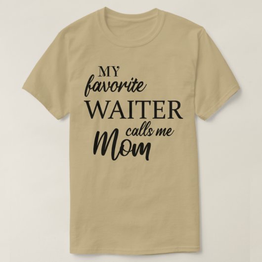 T-shirt Mon Garçon Favori M'Appelle Maman (Design devant)