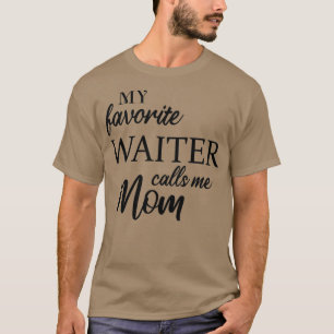 T-shirt Mon Garçon Favori M'Appelle Maman