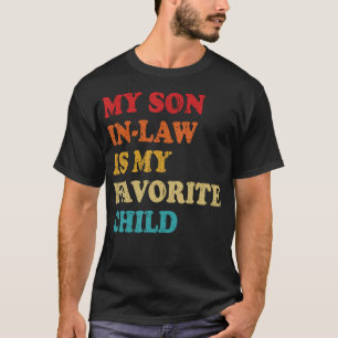 T-shirt Mon gendre est mon enfant préféré