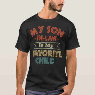 T-shirt Mon gendre est mon enfant préféré pour ma mère-en-