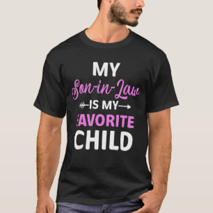 T-shirt Mon gendre est Mon enfant préféré Tee Mère en L