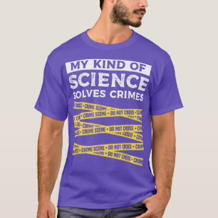 T-shirt Mon genre de science résout les crimes de la médec
